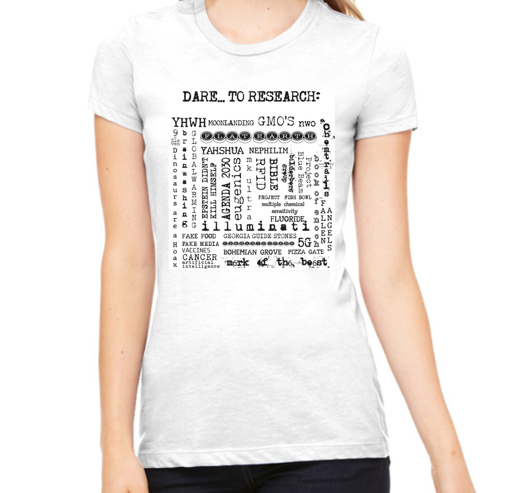 Dare To Research - Ladies Tee