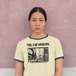 Tel Lie Vision (b/w) - Ladies Ringer Tee